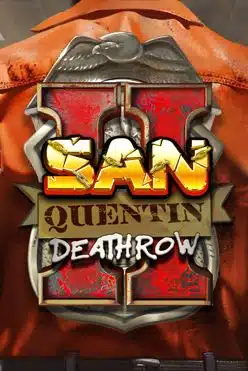 San Quentin 2: Death Row